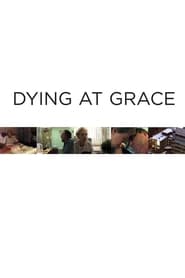 Dying at Grace 2003 123movies