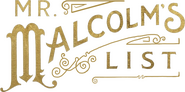 Logo of Mr. Malcolm's List image size 869x434