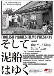 And the Mud Ship Sails Away… 2013 123movies