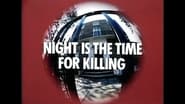 Night is the Time For Killing wallpaper 