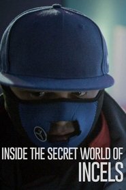 poster Inside The Secret World of Incels