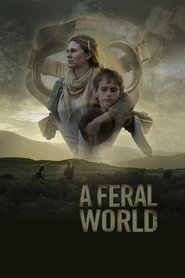 Poster of A Feral World image size 1000x1500