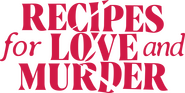 Logo of Recipes for Love and Murder image size 1814x910
