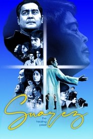 poster Suarez: The Healing Priest