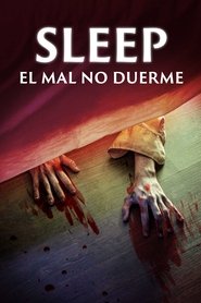 El mal no duerme (Sleep) Película Completa 1080p [MEGA] [LATINO] 2023