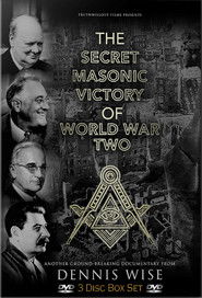 The Secret Masonic Victory of World War Two