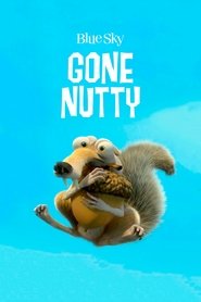 Poster of Gone Nutty image size 1000x1500