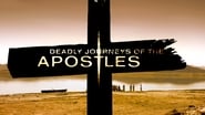 Deadly Journeys of the Apostles  