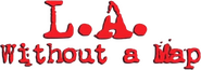 Logo of L.A. Without a Map image size 789x279