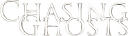Logo of Chasing Ghosts image size 588x164
