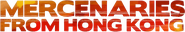 Logo of Mercenaries from Hong Kong image size 680x119