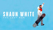 Shaun White: The Last Run  