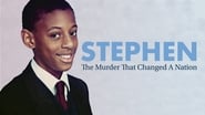 Stephen: The Murder that Changed a Nation  