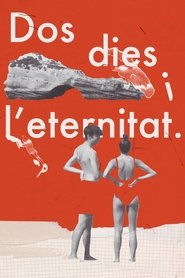 Dos dies i l'eternitat