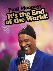 poster Paul Mooney: It's the End of the World