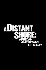 poster A Distant Shore: African Americans on D-Day