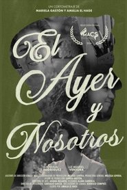 poster El Ayer y Nosotros