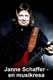 Janne Schaffer - En musikresa