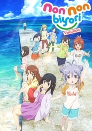 Non Non Biyori: Vacation 2018 123movies