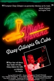 poster A Night In Havana: Dizzy Gillespie In Cuba