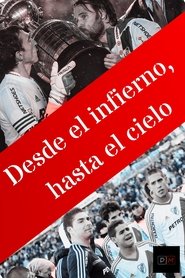 poster Desde el infierno, hasta el cielo