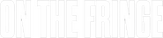 Logo of On the Fringe image size 1212x283