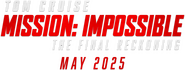 Logo of Mission: Impossible - The Final Reckoning image size 1420x536