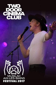 Two Door Cinema Club Live at Musilac Festival poster