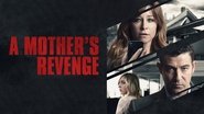 Backdrop of A Mother's Revenge image size 3840x2160