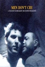 Poster of Men Don't Cry image size 500x750