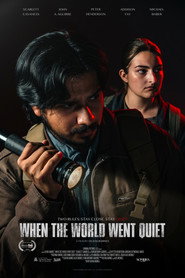 When the World Went Quiet