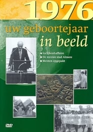 Uw Geboortejaar in Beeld 1976 FULL MOVIE