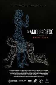 El Amor es Ciego