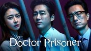 Backdrop of Doctor Prisoner image size 1280x720