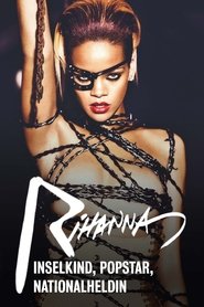 poster Rihanna - Inselkind, Popstar, Nationalheldin