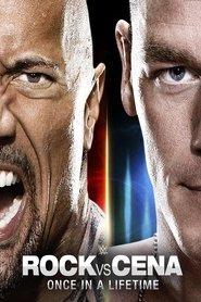 poster The Rock vs. John Cena: Once In A Lifetime