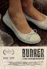 poster Bunker or Tales I Heard When the World Fell