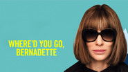 Backdrop of Where'd You Go, Bernadette image size 1920x1080
