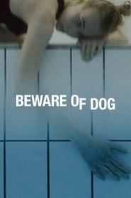 Beware of Dog 2020 123movies