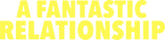 Logo of A Fantastic Relationship image size 1583x387