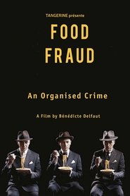 poster Fraude alimentaire, un crime organisé ?