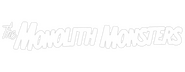 Logo of The Monolith Monsters image size 800x310