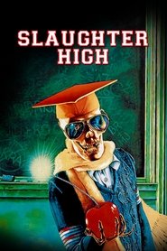 Poster of Slaughter High image size 1000x1500