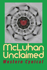 McLuhan Unclaimed: Western Cynical
