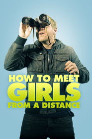 How to Meet Girls from a Distance Poster
