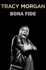 poster Tracy Morgan: Bona Fide