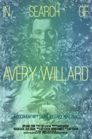 Poster of In Search of Avery Willard image size 1200x1800