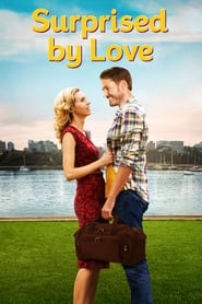 Surprised by Love 2015 123movies