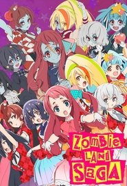 Poster of Zombie Land SAGA image size 680x1000