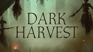 Dark Harvest wallpaper 